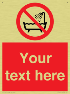 Custom Do not use this device in a bathtub shower or water-filled reservoir